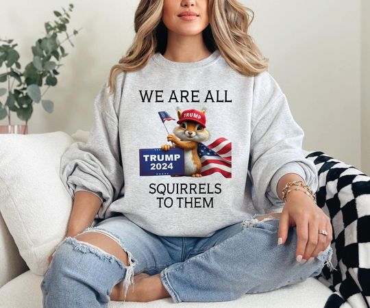 Peanut the Squirrel Shirt,Justice for Peanut MAGA Peanut Trump Sweatshirt,Dont Tread On Me Peanut the Squirrel Tee,Vote Trump Comfort Colors