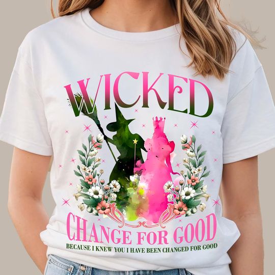 Wicked Change For Good Glitter Shirt, Witch Pink And Green Shirt, Wizard of Oz Movie Fan Shirt, Wicked Defy Gravity Shirt