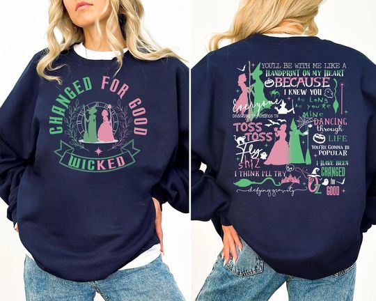 Changed For Good Sweatshirt, Wicked Defy Gravity Sweatshirt, Wicked Sweatshirt, Wizard of Oz shirt Broomstick, Wizard of Oz Sweatshirt.