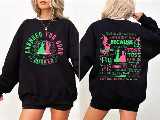 Wicked Change For Good Glitter Sweatshirt, Wicked Musical Movie Fan Shirt, Wicked Defy Gravity Shirt, Wicked Sweatshirt, Wizard of Oz Tee