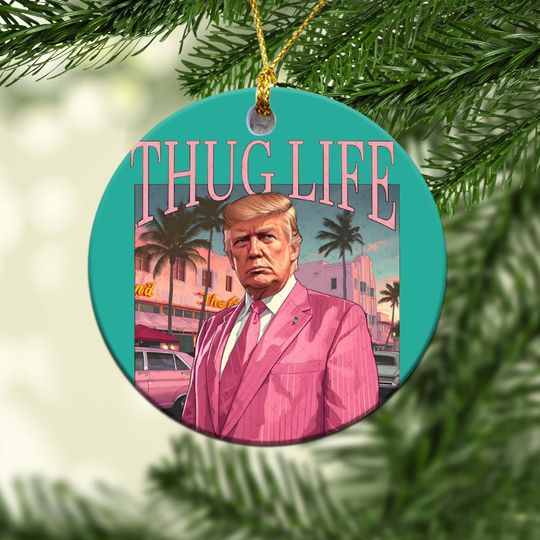 Thug Life Donald Trump Ornament, Trump 2024 Ornament, Funny Trump, Election Vote Trump Vance 24, Make America Great Christmas Ornament