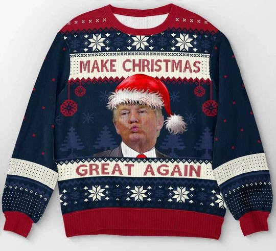 Make Christmas Great Again Trump Ugly Sweater, Donald Trump Vote Election Ugly Sweatshirt, Cute Trump Christmas Shirt, Trump Voter Gift