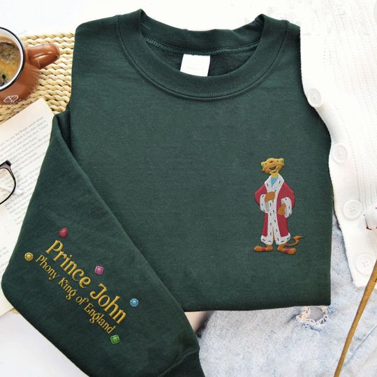 Embroidered Prince John Phony King Of England Sweatshirt, Prince John Portrait Robin Hood Villain Disney Embroidery Sweater, Disneyland Trip