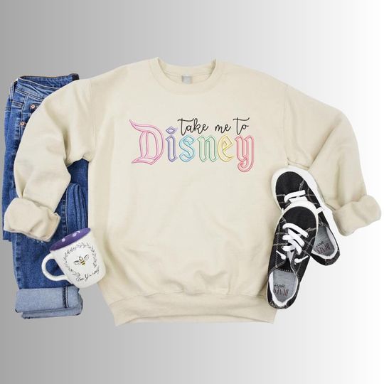 Disneyland Embroidery Sweater, Embroidered Take Me to Disneyland Sweater, Disneyland Embroidery Sweater, Embroidered Sweater for Disney