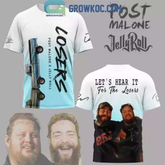 Jelly Roll Post Malone Let's Hear It For The Losers 3D T-Shirt