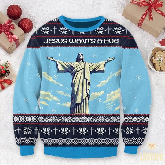 Jesus Wants a Hug Christmas Ugly Sweater Jesus Sweatshirt Christian Crewneck Sweatshirt Christian Gift Jesus Lover Pullover Shirt