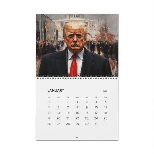 Trump 2025 Wall Calendar Funny Gift Gag Gift Mag Gift Funny Gift for Him Her