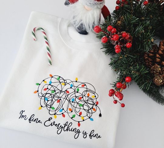 Christmas Sweatshirt - I'm fine, everything is fine, tangled christmas lights jumper. Christmas sweater, clothing, embroidered sweatshirt.