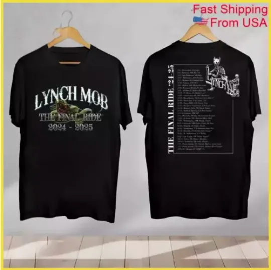 Lynch Mob the final ride 2024 2025 T-Shirt