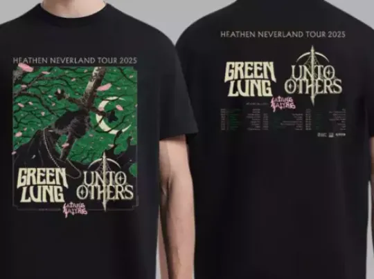 Green Lung And Unto Others And Satans Satyrs Heathen Neverland Tour 2025 Tee