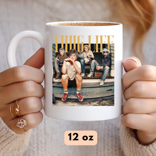 THUG LIFE Stay Golden, Stay Golden Mug, Thug Life Mug, Stay Golden Thug Life, Stay Golden Fan, Stay Golden Lover Gift, 80s TV Sitcom