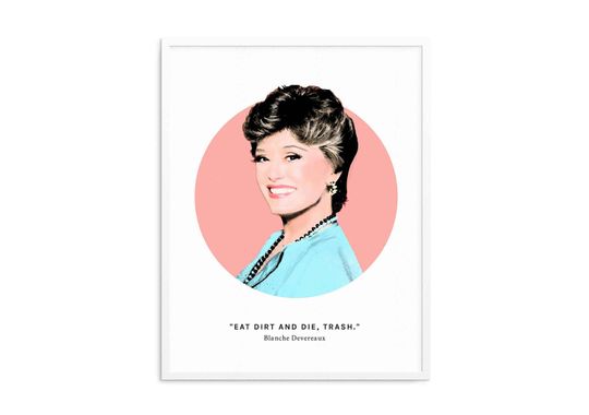 Blanche Devereaux quote print, Flirting is part of my heritage, Stay Golden wall art, Stay Golden Christmas birthday gift for friend fan