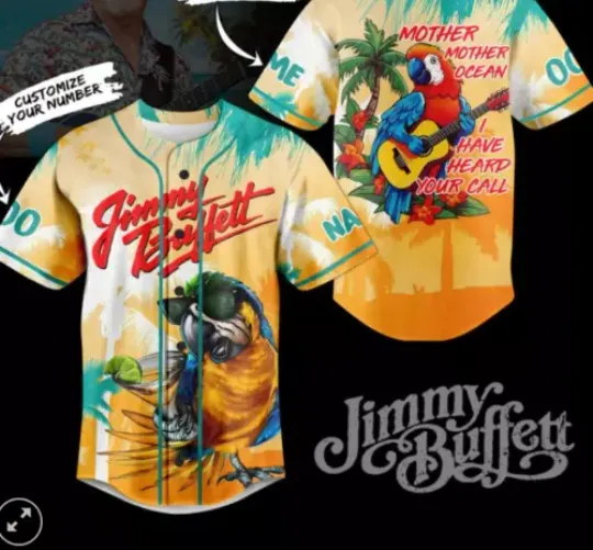 Jimmy Buffett Mother Ocean I Have Heard Yor Call baseball jersey