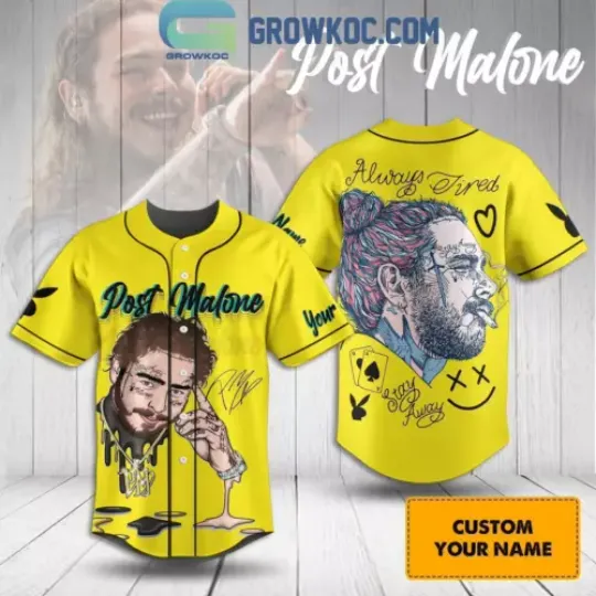 Post Malone Always Tired Stay Away Personalized Baseball Jersey
