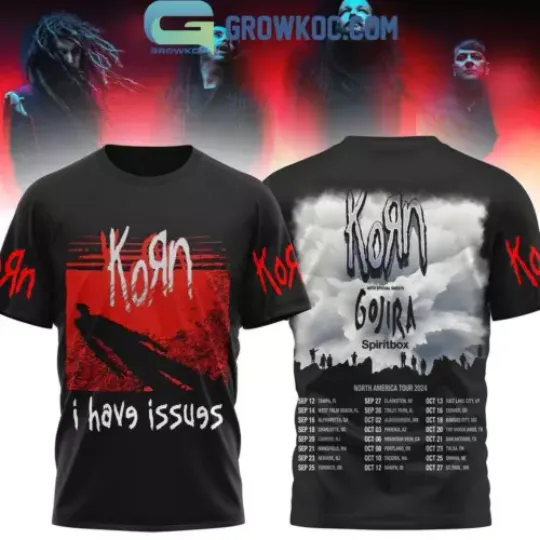 Korn I Have Issues With Gojira North America Tour 2024 T-Shirt