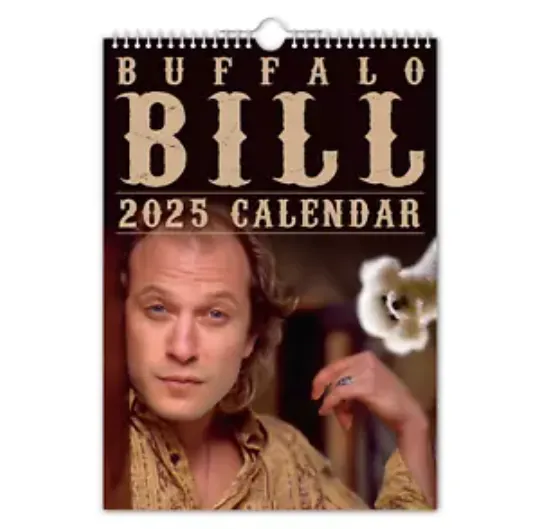 2025 Calendar - Buffalo Bill - Funny - Quirky - Christmas - Birthday