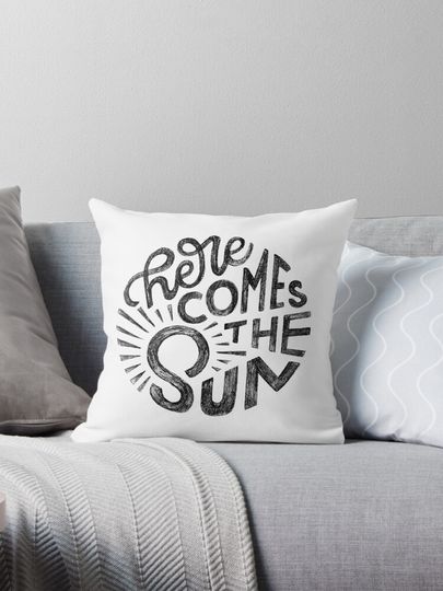 Discover Here Comes the Sun Pillow