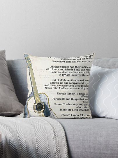 In My Life Lyrics Poster, The Beatles Song Lyrics Poster, Song Poster, Song Lyrics Print, Lyrics Wall Art, vintage music poster, music gifts Pillow