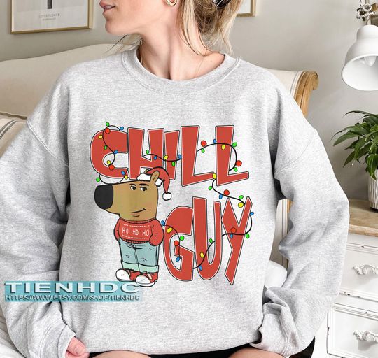 Chill Guy Christmas Sweatshirt, Funny Dog Cartoon Shirt, Tiktok Meme, Chill Guy shirt