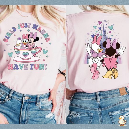 Girls just Wanna Have Fun Shirt, Minnie And Daisy Best Friends Shirt
