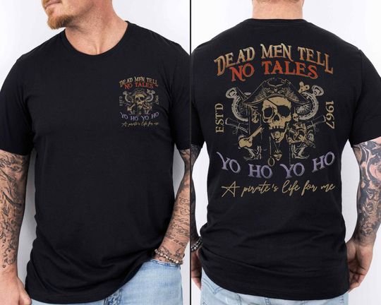 Double Side Dead Men Tell No Tales T-Shirt, Pirates of the Caribbean T-Shirt