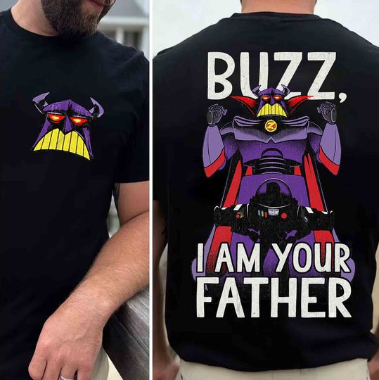 Two-Sided Vintage Zug and Buzz Lightyear I Am Your Father T-shirt, Disney Pixar Toy Story T-Shirt