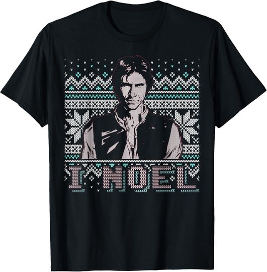 Star Wars I Noel Han Solo Holiday Humor Christmas T-Shirt, Star Wars T-Shirt