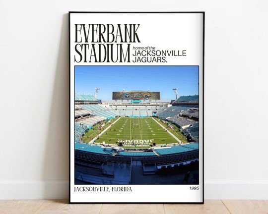 Everbank Stadium Print,Everbank Stadium Poster, Jacksonville  Print, football Stadium Poster, Gift for Him