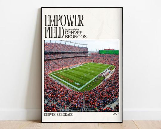 Empower Field Print,  Empower Field Poster, Denver  Print, football Stadium Poster, Denver Broncos Gift, Broncos Art
