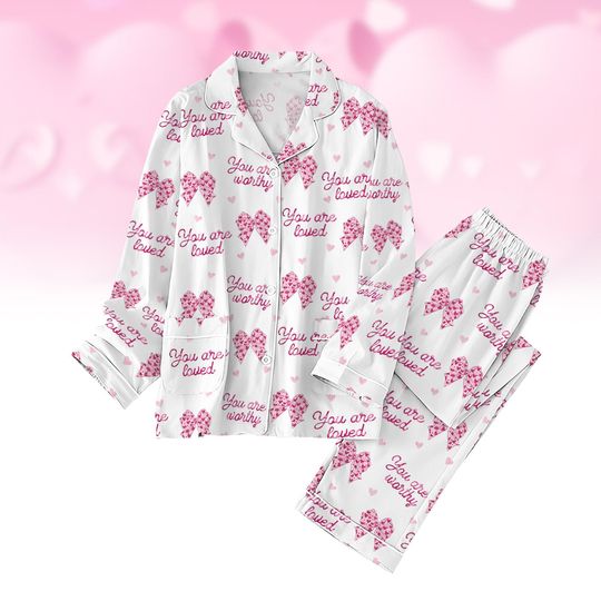 Valentine's Day  Pajamas, Coquette Bow Pajamas Set, You Are Loved Pajamas, You Are Worthy Holiday Pajamas, Cute Matching Pajamas