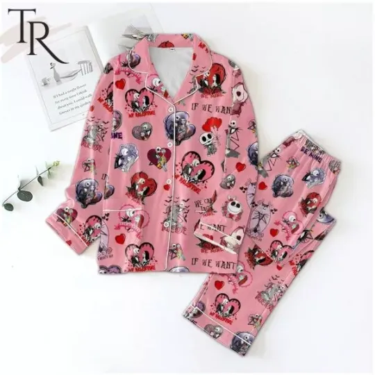 The Nightmare Before Christmas My Valentine If We Want Pajamas Set