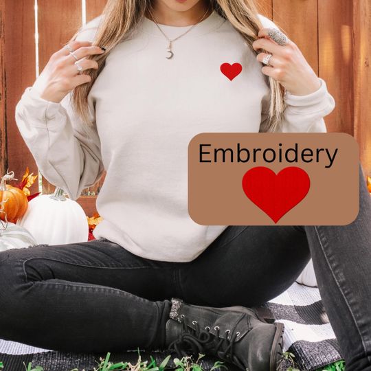 Embroidered Valentines Sweatshirt for Women,  Embroidered Valentines Day Sweatshirt, Valentine Gift, Valentine Sweatshirt, Christmas Sweater