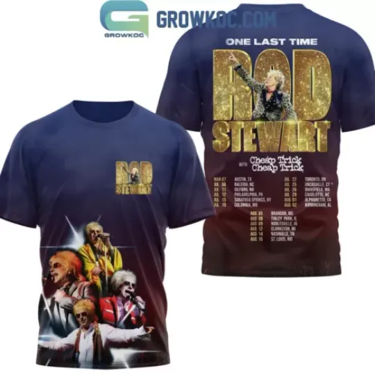 Rod Stewart One Last Time With Cheap Trick Tour 2025  T-Shirt 3D