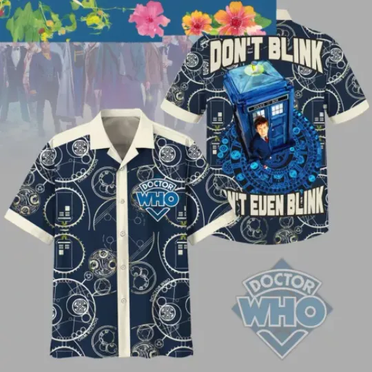 Don& 8217 t Blink Don& 8217 t Even Blink Doctor Who Hawaiian Shirts