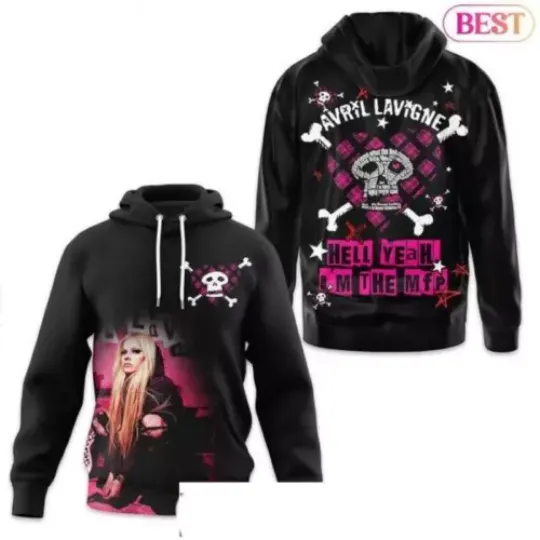 Avril Lavigne Hell Yeah Im The Mfp Hoodie