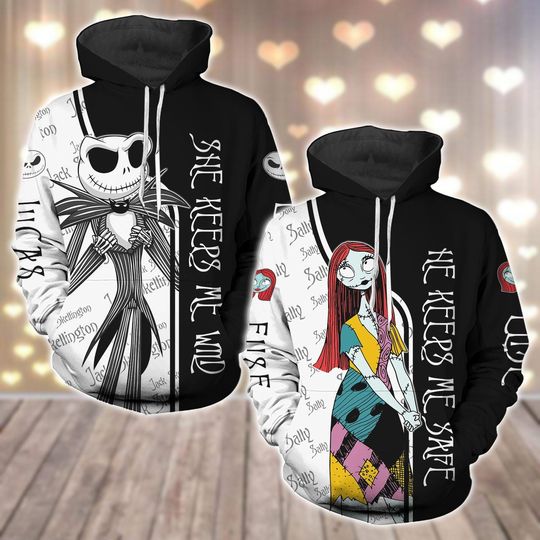 Custom Jack Skellington And Sally Couple Hoodies, She Keeps Me Wild He Keeps Me Safe Matching Hoodies, Disneyland Couple Shirts