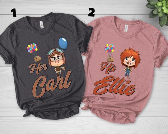 Her Carl His Ellie Shirts, Carl And Ellie Shirts, Up Couple Tshirt, Disney Couple Gift Shirt, Disney Honeymoon Tee