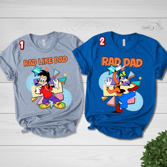 Disney Goofy And Max Goof Rad Dad Rad Like Dad Shirt, Dad And Son Shirt,Matching Father Son Shirts