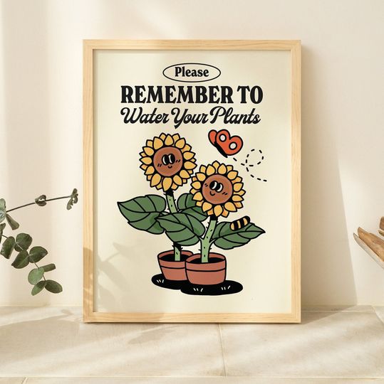 Retro Plant Quote Wall Print, Trendy Poster, Plant Mom Prints, Neutral Green Artwork, Water Your plants Quote, Sun Flower Character Wall Art