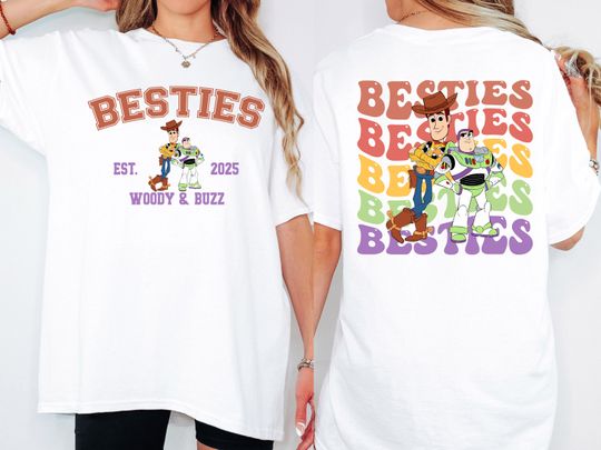 Toy Story Best Friends Shirt, Disney Custom Woody & Buzz Lightyear Besties Tee, Disney Trip 2025 Shirt