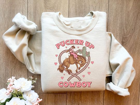Pucker Up Cowboy Howdy Valentines Sweatshirt, Western Valentines Sweatshirt