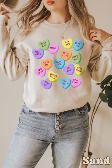 Valentines Sweatshirt, Valentines Candy Hearts Pullover XOXO Be Mine Valentines Sweatshirt