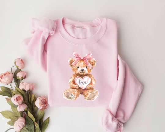 Valentines Day Teddy Bear Sweatshirt, Love Valentine Sweatshirt, Cute Valentines Day Sweatshirt