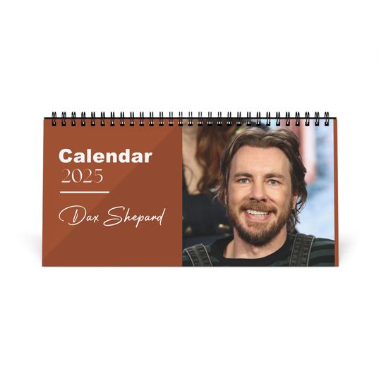 Dax Shepard 2025 Desk Calendar | Actor & Podcast Host Monthly Planner | Dax Shepard Calendar | Actor Gift | Movie Lover Decor