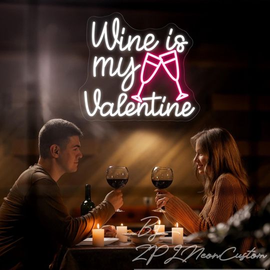 Wine Is My Valentine Neon Sign Custom Neon Sign Happy Valentine's Led Neon Light Home Wall Decor Club Bar Decor Opening Sign Bar Neon Sign