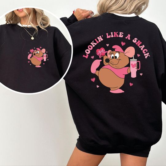 Lookin' Like A Snack Sweatshirt, Gus Gus Valentines Day Sweatshirt, Disney Gus Gus Mouse Sweatshirt