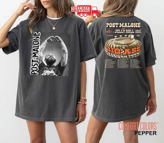 Comfort Colors, Post Malone Big Ass Tour Shirt, 2025 Concert Dates, Malone Rap Music Shirt, Posty Rapper Shirt