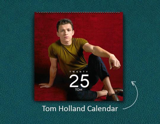 Tom Holland Calendar 2025 | Tom Holland 2025 Celebrity Wall Calendar, Wall Calendar 2025, Best Gift For Tom Holland Fan
