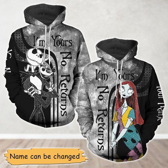 Custom Jack And Sally Couple 3D Hoodie, Disney Jack Skellington 3D Hoodie, I'm Yours No Return Matching 3D Hoodie