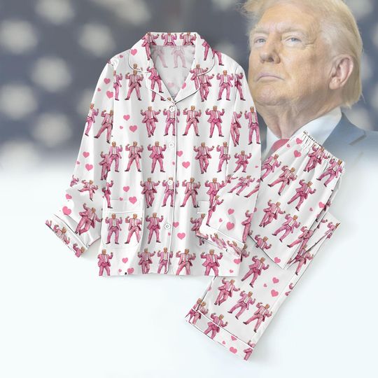 Trump Valentine Pajamas Set, Trump Is My Valentine Pajamas Set
